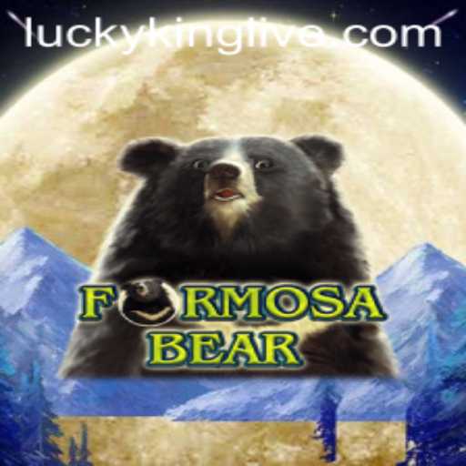 Explore the Exciting World of FormosaBear: A Game of Strategy and Skill with LuckyKing